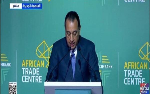 مدبولي: إنشاء مركز التجارة الإفريقي في العاصمة الإدارية حدث تاريخي لمصر