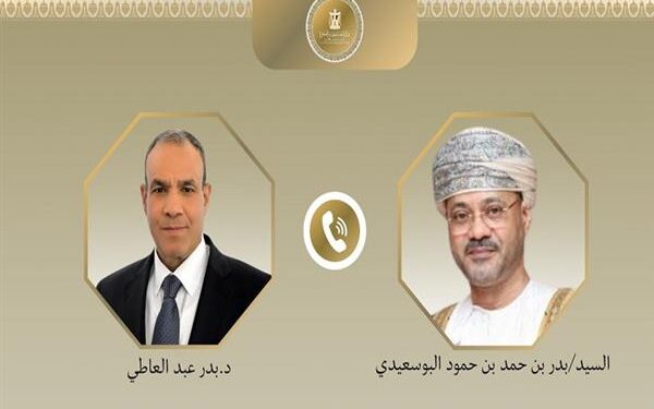 وزير الخارجية يبحث هاتفيًا مع نظيره العُماني أوضاع غزة واليمن والصومال