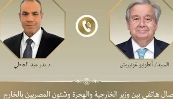 عبد العاطي وجوتيريش يبحثان نشر “قوة الاستقرار الدولية” بغزة وهدنة إنسانية في السودان