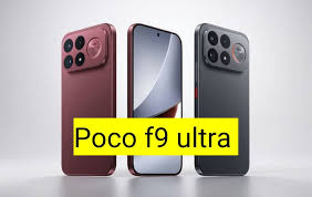 مواصفات Poco F9 Ultra والسعر المتوقع وأبرز مميزات الهاتف